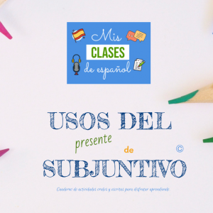 Cuadernos Presente Subjuntivo