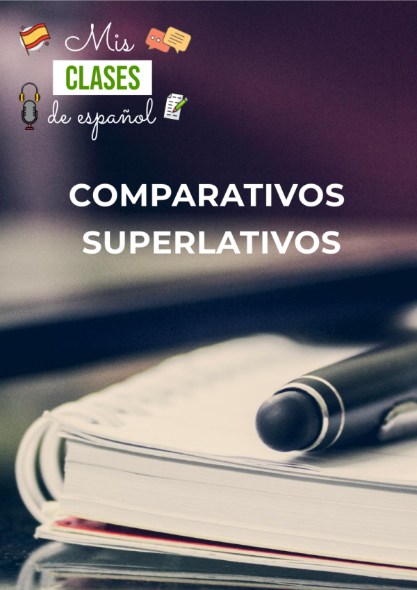Comparativos y superlativos