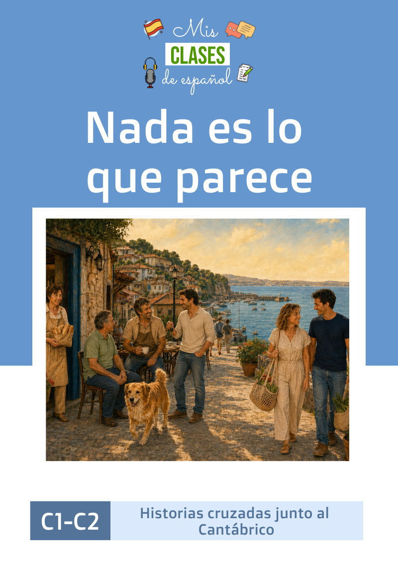 Nada es lo que parece (C1-C2)