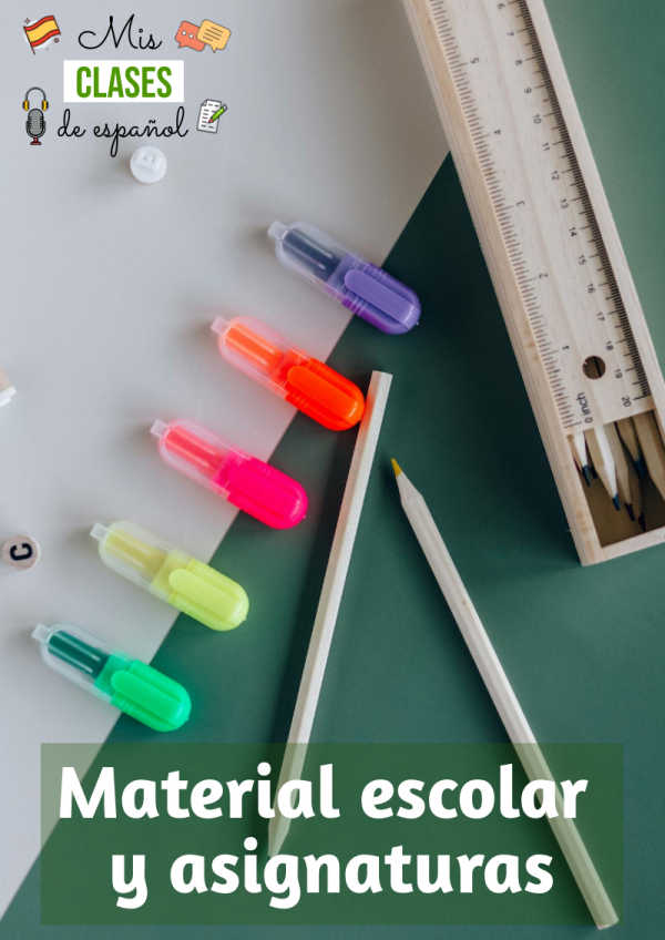 Material escolar y asignaturas